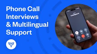 What's New in AI Interviewer: Phone Call Interviews & Multilingual Support
