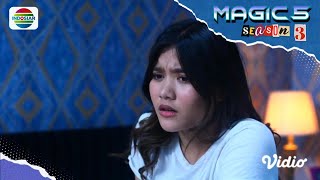 Adara Overthinking dan Ngga Bisa Move On Dari Dika | Magic 5 - Episode 637