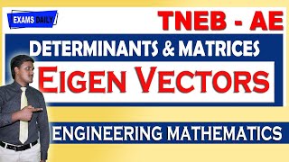 TNEB AE Engineering Mathematics : Determinants & Matrices - Eigen Vectors