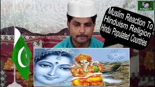 Muslim Reaction To | हिंदू आबादी वाला दुनिया का 10 देश | Hindu Populated Countries | NH Reaction Tv