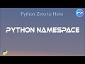Python ℕ𝕒𝕞𝕖𝕤𝕡𝕒𝕔𝕖 | Python Beginners Tutorial | An IT Professional