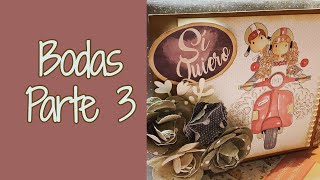 TALLER BODAS - ÁLBUM SCRAPBOOKING - PARTE 3