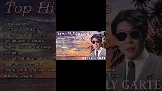 Willy Garte Songs Nonstop 2023 #willygarte #lumangtugtugin #opmsong