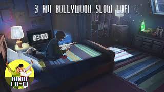 3 AM In Mumbai 🌃 | Hindi lofi / chill mix playlist | 30 min non-stop to relax, drive, study, sleep 🎵