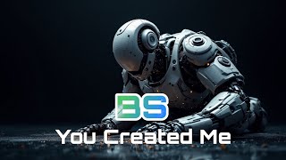 You Created Me | Industrial Cyberpunk, Dark Electro | Rise of the Machine