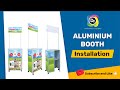 How To Setup Aluminium Booth - DC Printing Factory