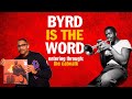 Donald Byrd's Legacy: More Than Just a Trumpet Player