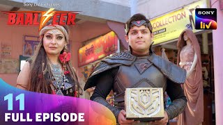 क्या Bhasm को रोक पाएगा Baalveer? | Baalveer S4 | Ep 11 | Full Episode