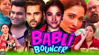 Babli Bouncer Full HD Movie in Hindi | Tamannaah | Saurabh Shukla | Story Explanation