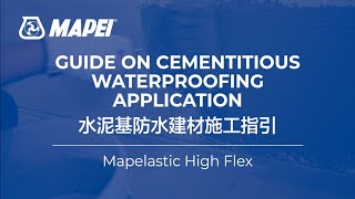 Mapelastic High Flex - Tutorial on Cementitious Waterproofing Application