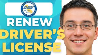 How To Renew Driver License Online In California | 2026 | Step-by-Step