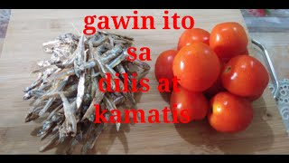 #drieddilis #drieddiliswithtomatoes #lutongbahay         Kinamatisang Dilis