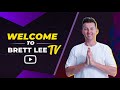 BRETT LEE TV IS BACK!