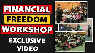 Financial Freedom Workshop  -  Exclusive Video By C S Sudheer