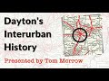 Trolleyology: Dayton's Interurban History