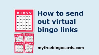 How to send out virtual bingo card links