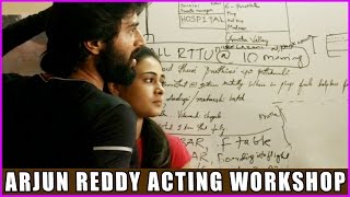 Arjun Reddy at acting workshop video - Bhadrakali pictures - Vijay Devarakonda & Shalini