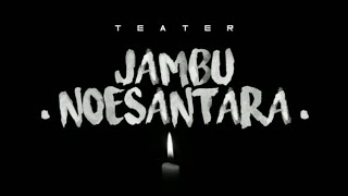 TEATER JAMBU NOESANTARA | Pondok Kebon Jambu Al - Islamy