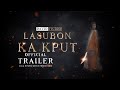 David Studios’ Lasubon: Ka Kput | Official Trailer