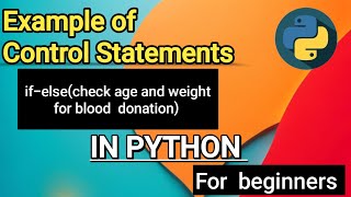 Example of Control Statement in Python |Python Tutorial in Hindi (With Notes)