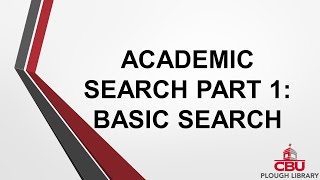 Academic Search Part 1: Basic Search
