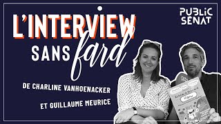 L'interview sans fard de Charline Vanhoenacker et Guillaume Meurice
