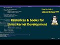 How to code a Linux Driver? Resources & book recommendations for Linux Driver Development
