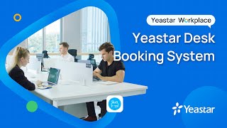 Introducing Yeastar Desk Booking System | Yeastar Workplace | Hot Desking Software