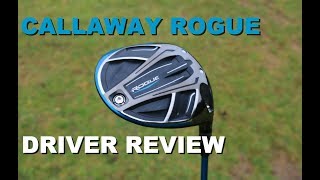 Callaway Rogue Driver Review