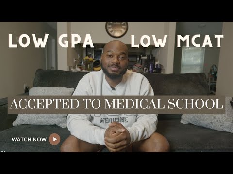 Overcoming Low GPA And MCAT | My Journey To Med School - YouTube