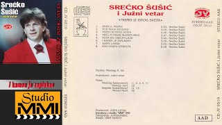 Srecko Susic i Juzni Vetar - I kamen je zaplakao (Audio 1995)