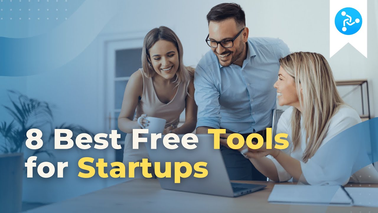 8 Best Free Tools For Startups - YouTube