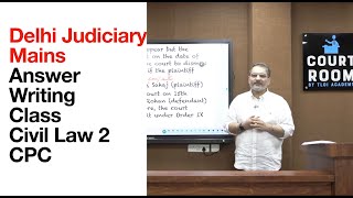 Delhi Judiciary Mains | Answer Writing Lecture | CPC Interim Order | Judiciary Coaching Lecture