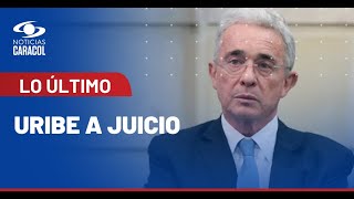 URGENTE: Fiscalía llama a juicio al expresidente Álvaro Uribe