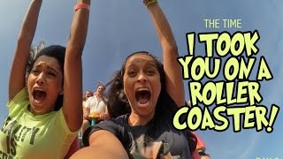 The Time I Took You On A Rollercoaster! (Day 8)