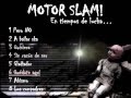 MOTOR SLAM - EN TIEMPOS DE LUCHA (FULL ALBUM)