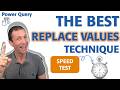 The Fastest Replace Values method using a list in Power Query