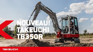 NOUVEAU! Takeuchi TB350 R: la pelle à rayon court à la cabine spacieuse! | TAKEUCHI BENELUX