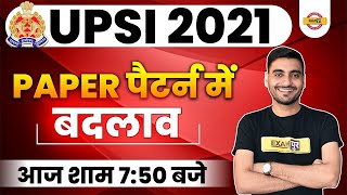 UPSI 2021| UPSI PAPER PATTERN CHANGE | UPSI NEW PAPER PATTERN | UP SI EXAM DATE |Vivek Sir🔴7:50PM