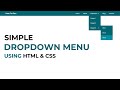 How To Make Simple Dropdown Menu Using HTML & CSS