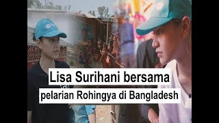 Lisa Surihani bersama pelarian Rohingya di Bangladesh