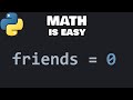 Math in Python is easy! 📐