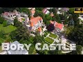 The Castle of Bory: A Love Story in Stone