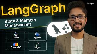 LangGraph Tutorial: Mastering State and Memory Management for AI Agents