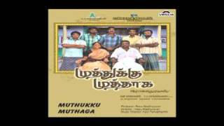 Manvaasam (Muthukku Muthaga) (Tamil)