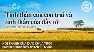 Tinh thần của con trai và tinh thần của đầy tớ | Đức Chúa Trời Mẹ