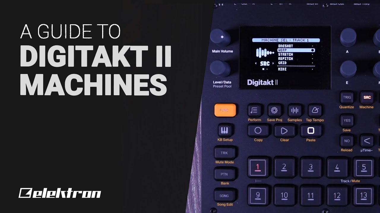 Elektron Digitakt Ii Machines Guide Tutorial Youtube