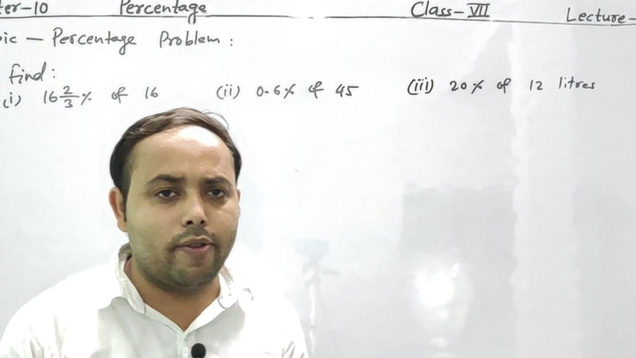 Percentage Lecture 03 Class Vii Youtube Percentage Lecture 03 Class Vii Youtube