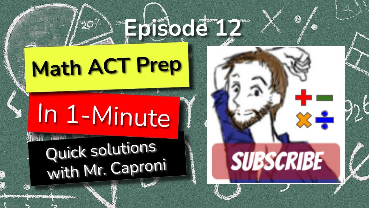 Act Prep In 1 Minute Act Math Practice Problem 12 Shorts Youtube