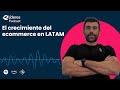 eLíderes Podcast - El crecimiento del ecommerce en LATAM con Diego Sebastián Sánchez Lemos